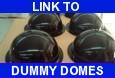 Dummy Camera Domes